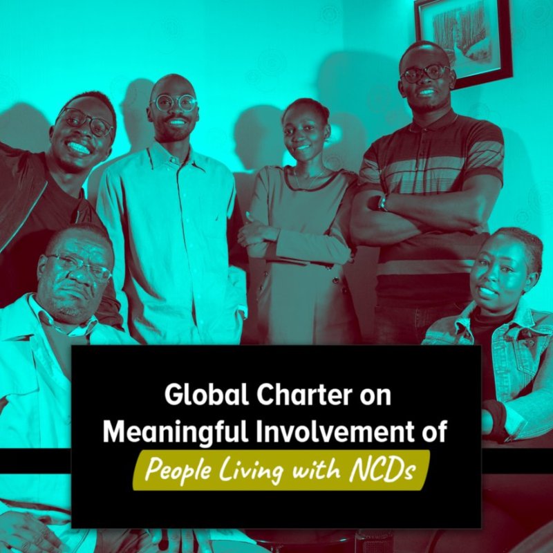 DISSEMINATING AND ENDORSING THE GLOBAL CHARTER FOR MEANINGFUL INVOLVEMENT OF PEOPLE LIVING WITH NON-COMMUNICABLE DISEASES